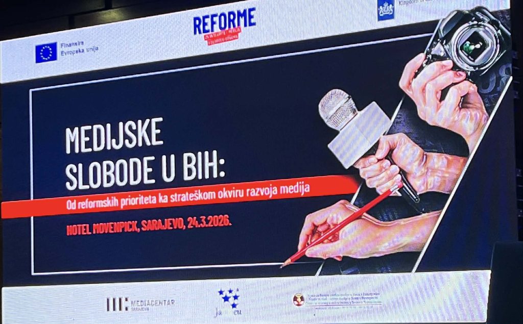 Konferencija „Medijske slobode u BiH: Od reformskih prioriteta ka strateškom okviru razvoja medija“