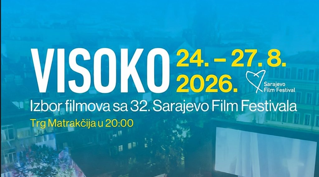 Koji će filmovi sa 32. SFF-a biti prikazani u Visokom? – Visoko.org
